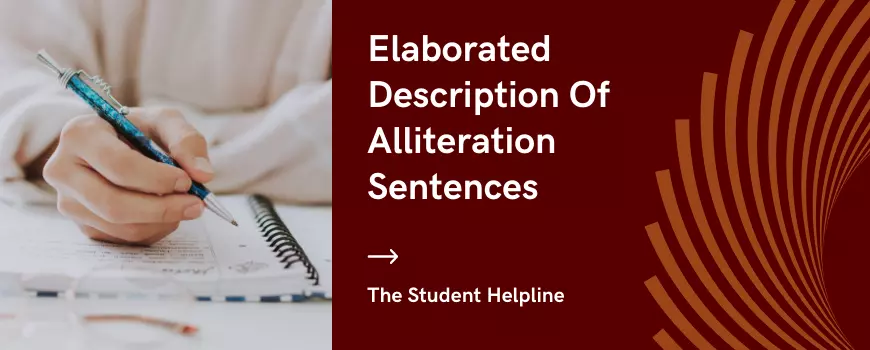 Elaborated Description Of Alliteration Sentences