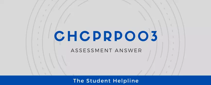 Chcprp003 Assessment Answers