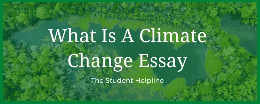 What Is A Climate Change Essay