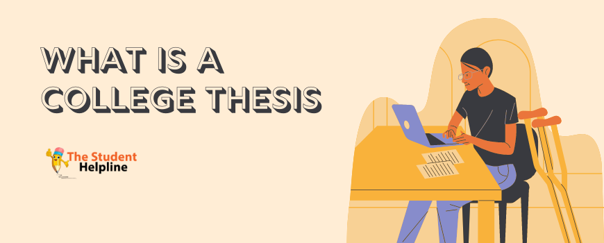 What Is A College Thesis