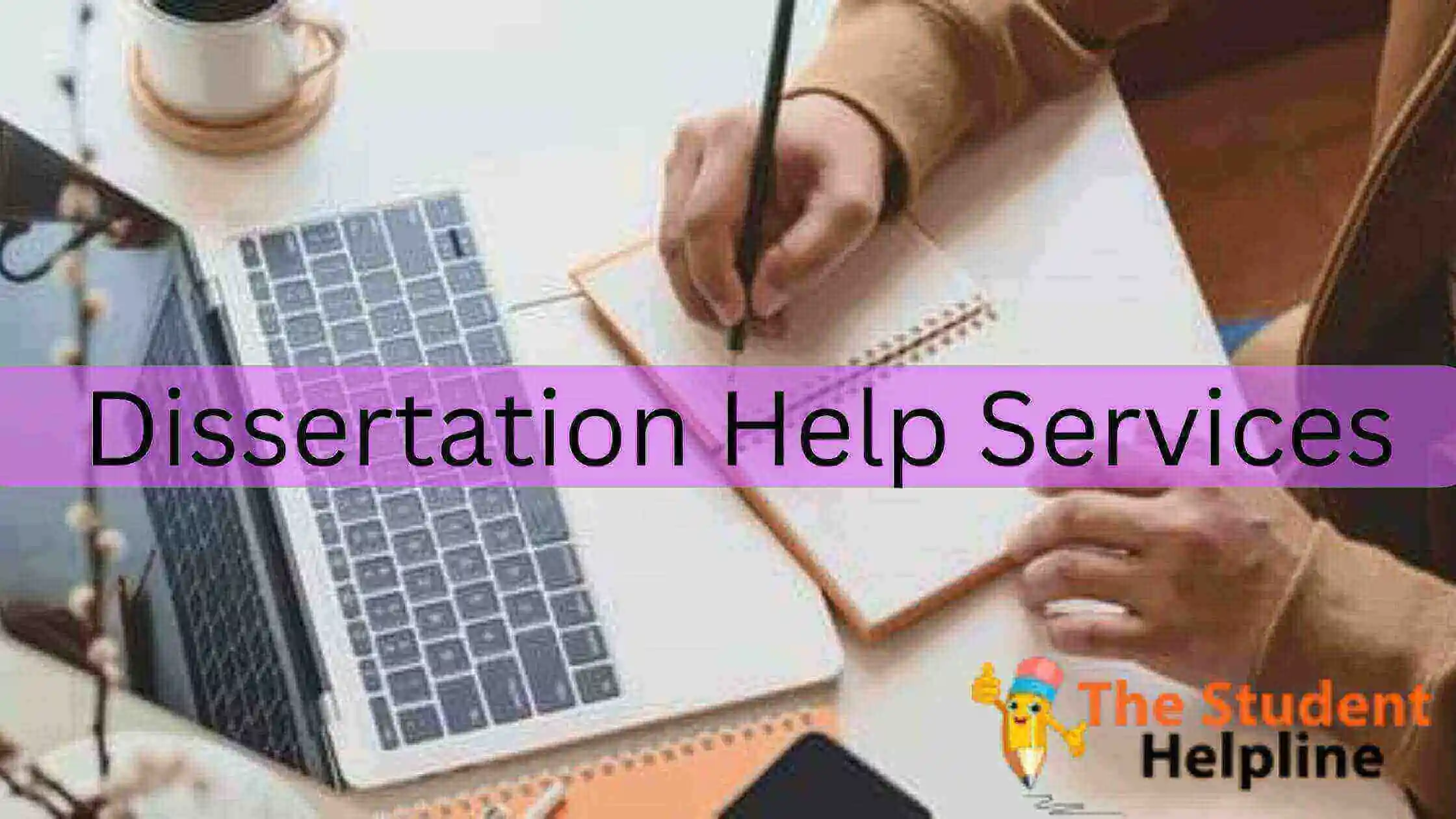 How Do I Get Reliable Dissertation Help Services In The UK