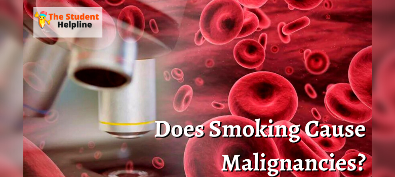 Does Smoking Cause Malignancies Or Tumour