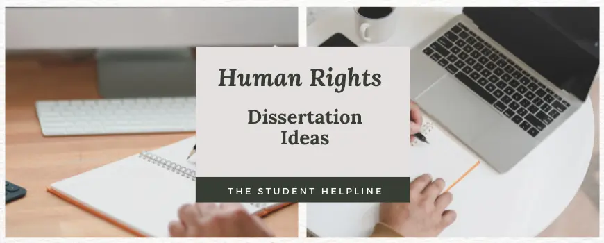 What Are Human Rights Dissertation Ideas