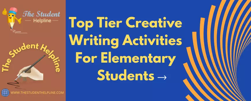 Top Tier Creative Writing Activities For Elementary Students