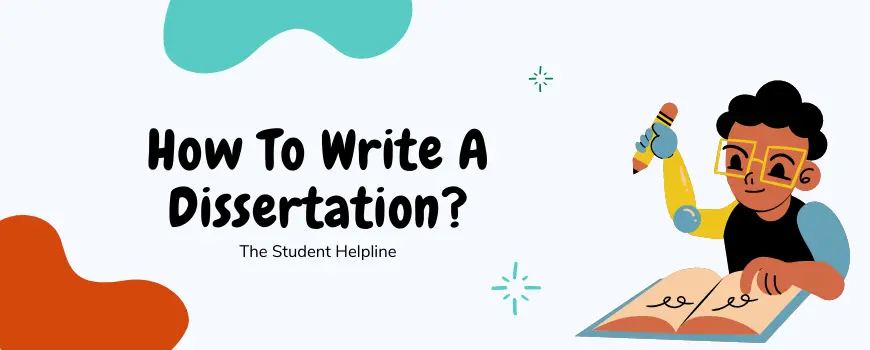 How To Write A Dissertation